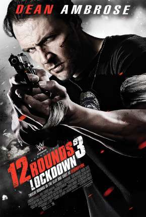 12 Rounds 3 - Confinamento 2015