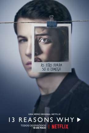 13 Reasons Why - 4ª Temporada Completa 2020