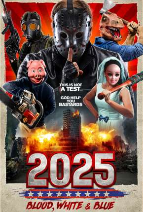 2025: Blood White e Blue - Legendado 2022