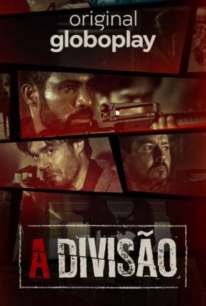 A Divisão - 1ª Temporada Torrent