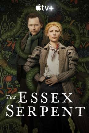 A Serpente de Essex - 1ª Temporada Legendada Torrent