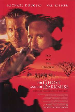 A Sombra e a Escuridão - The Ghost and the Darkness 1996