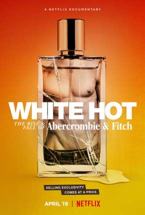 Abercrombie e Fitch - Ascensão e Queda 2022