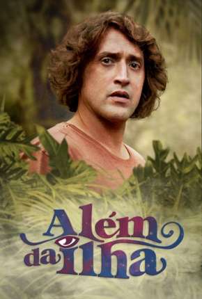 Além da Ilha - 1ª Temporada Torrent