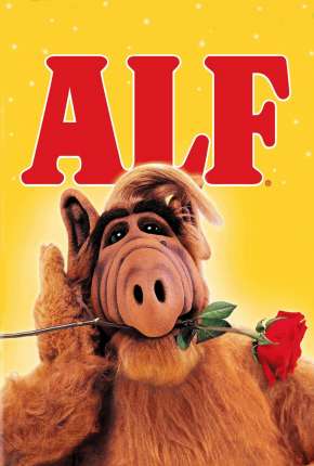 ALF, o ETeimoso 1ª até 4ª Temporada Completa 1986