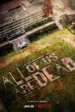 All of Us Are Dead - 1ª Temporada Completa Legendada 2022