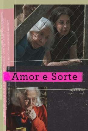 Amor e Sorte - Completa 2020