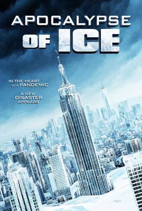 Apocalypse of Ice - Legendado 2021