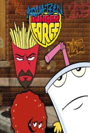 Aqua Teen - O Esquadrão Força Total - Completa Torrent