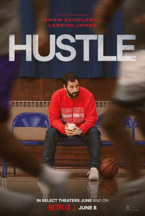 Arremessando Alto - Hustle Torrent