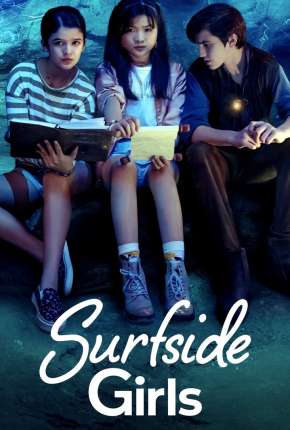 As Meninas de Surfside - 1ª Temporada Legendada 2022