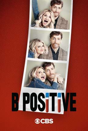 B Positive - 2ª Temporada Legendada Torrent