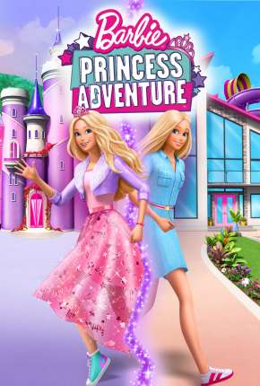 Barbie Aventura de Princesa 2021