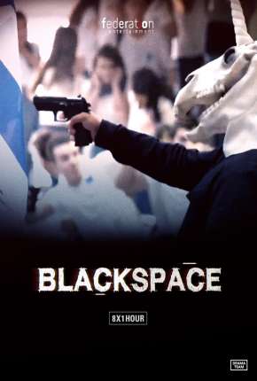 Black Space - 1ª Temporada 2021