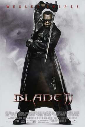 Blade II - O Caçador de Vampiros Torrent