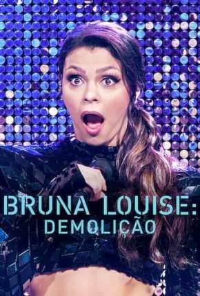 Bruna Louise - Demolição 2022