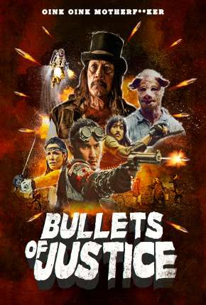 Bullets of Justice - Legendado 2020