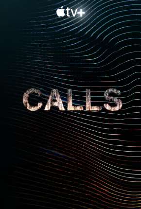 Calls - 1ª Temporada 2021