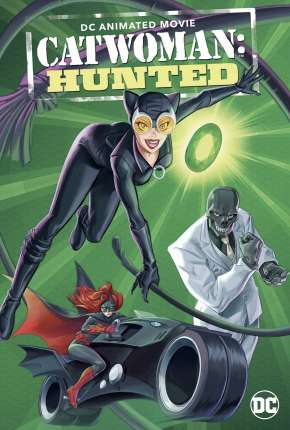 Catwoman - Hunted 2022