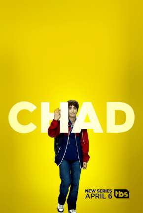 Chad - 1ª Temporada Completa Legendada 2021