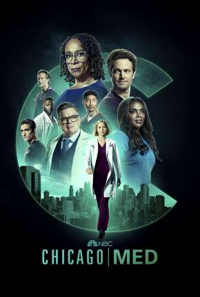 Chicago Med - Atendimento de Emergência - 7ª Temporada Torrent