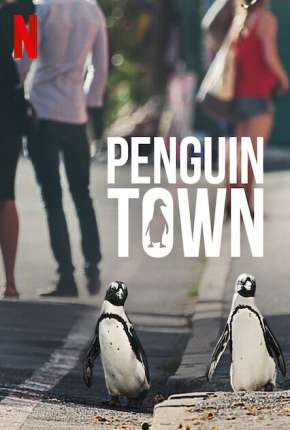 Cidade dos Pinguins - 1ª Temporada Completa 2021