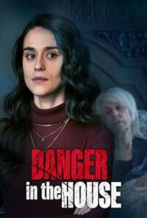 Danger in the House - Legendado Torrent