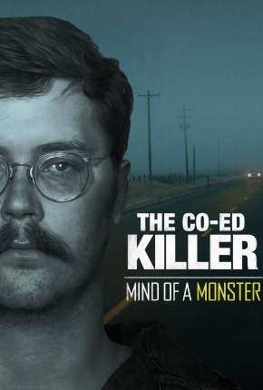 Ed Kemper - A Mente de um Monstro - Minissérie - Completa 2022