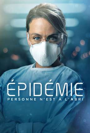 Epidemia - 1ª Temporada Completa 2021