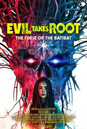 Evil Takes Root - Legendado 2020