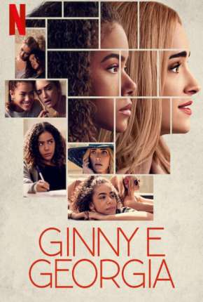 Ginny e Georgia - 1ª Temporada Completa 2021