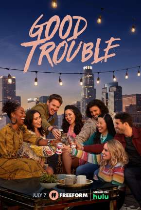 Good Trouble - 3ª Temporada Legendada 2021