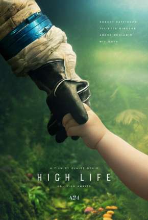 High Life - Uma Nova Vida 2020