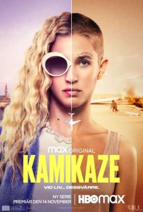 Kamikaze - Em Queda Livre 1ª Temporada 2021