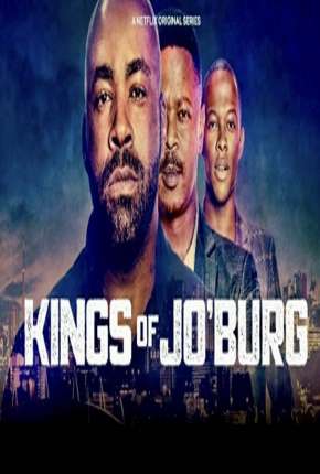 Kings of Joburg - 1ª Temporada Completa Legendada 2020