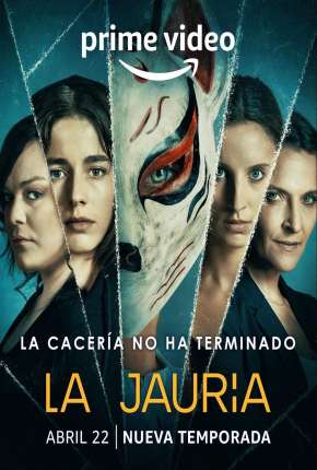 La Jauría - 1ª Temporada 2021