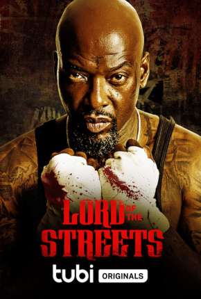 Lord of the Streets - Legendado 2022