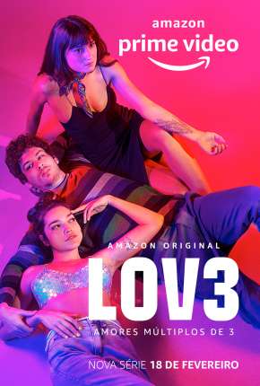 Lov3 - 1ª Temporada Torrent