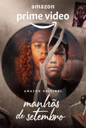 Manhãs de Setembro - 1ª Temporada Completa 2021