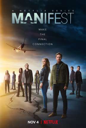 Manifest - O Mistério do Voo 828 - 4ª Temporada Completa Legendada Torrent