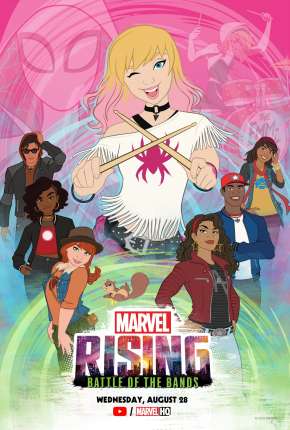 Marvel Rising - Batalha de Bandas 2019