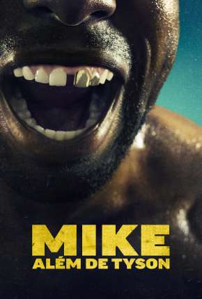 Mike - Além de Tyson - 1ª Temporada Torrent