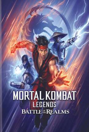 Mortal Kombat Legends - A Batalha dos Reinos 2021