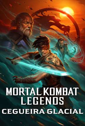 Mortal Kombat Legends - Cegueira Glacial 2022