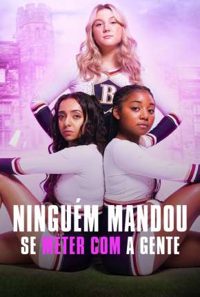 Ninguém Mandou Se Meter com a Gente - 1ª Temporada Completa Legendada Torrent