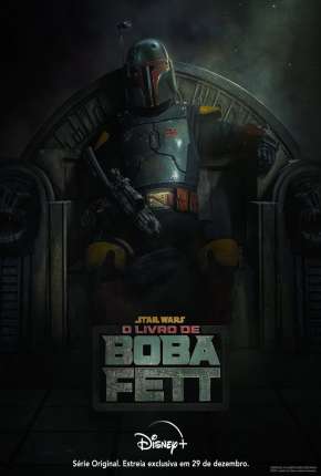 O Livro de Boba Fett - 1ª Temporada 2021