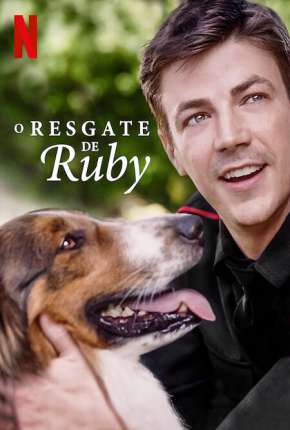 O Resgate de Ruby - Rescued by Ruby 2022