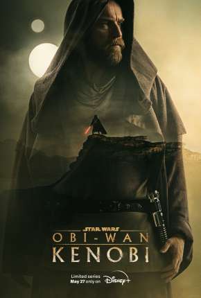 Obi-Wan Kenobi - 1ª Temporada 2022