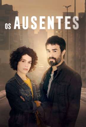 Os Ausentes - 1ª Temporada Completa 2021