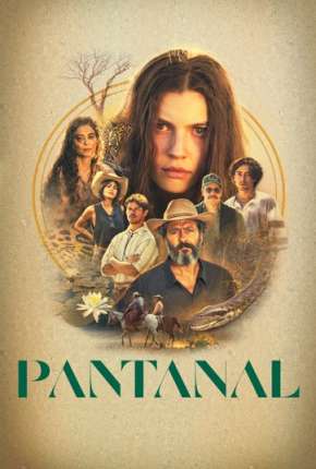 Pantanal - 1ª Temporada 2022